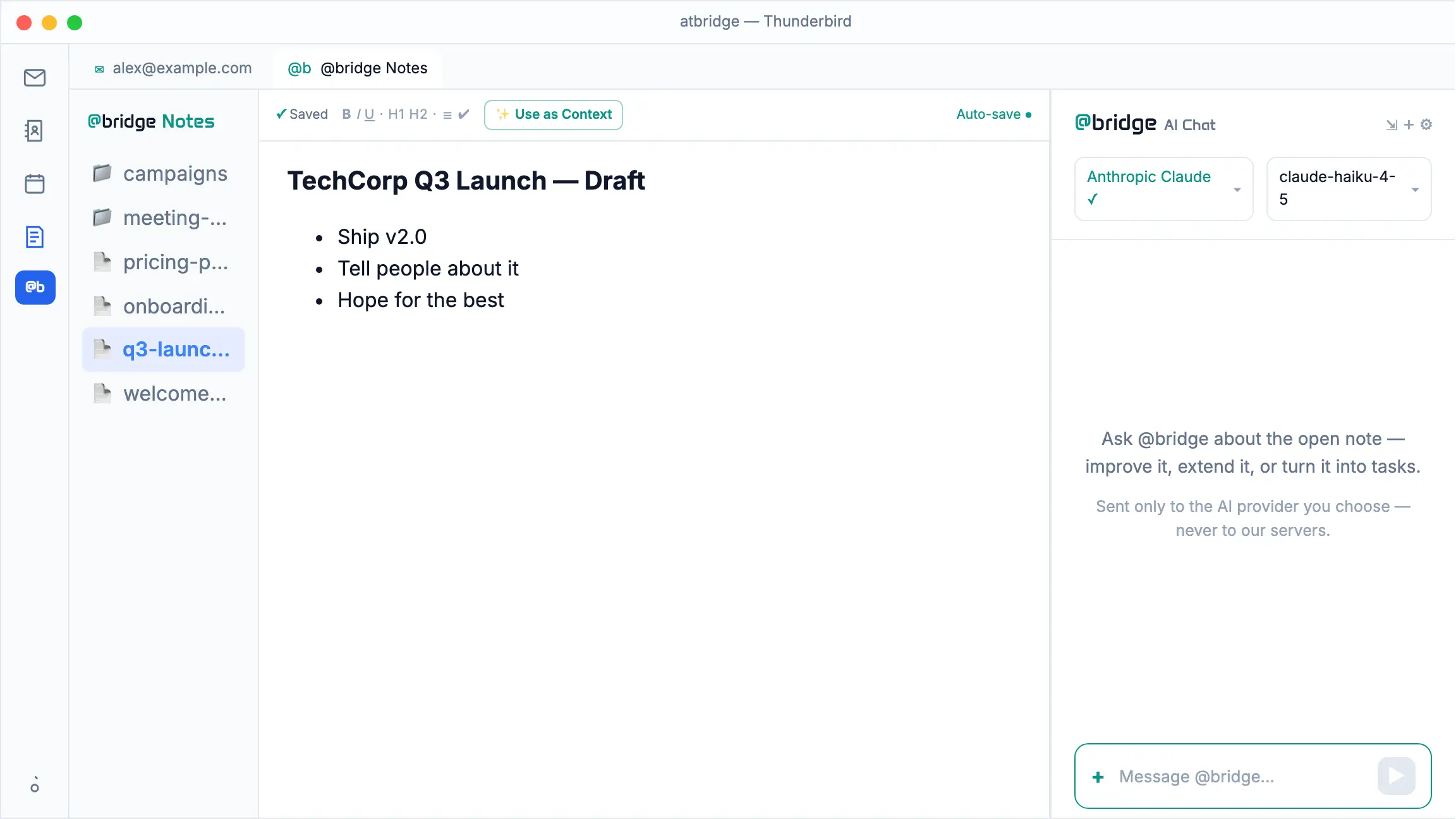 atbridge @bridge Notes: an open note is attached to the docked AI Chat via Use as Context; the AI returns an improved launch plan, and Save to Notes appends it back into the note.