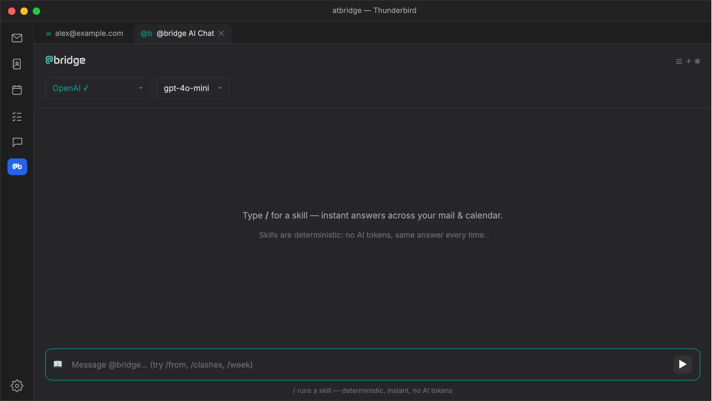 atbridge in Thunderbird: the @bridge AI Chat runs the /from and /clashes skills — instant slash-commands over emails and calendars, no AI tokens.